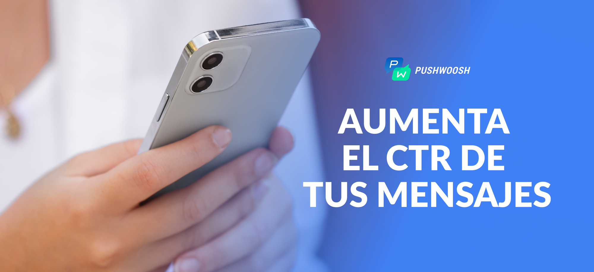 Cómo mejorar el CTR de las notificaciones push