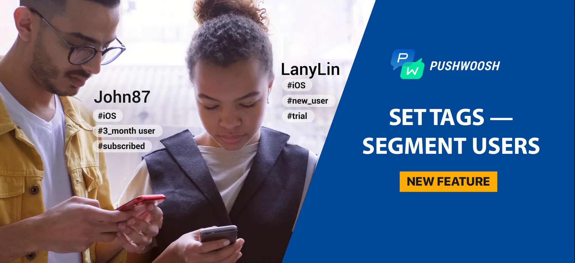 পিছিয়ে পড়ার আগেই ট্যাগ সেট করুন: Pushwoosh-এর সাথে অ্যাডভান্সড ইউজার সেগমেন্টেশন