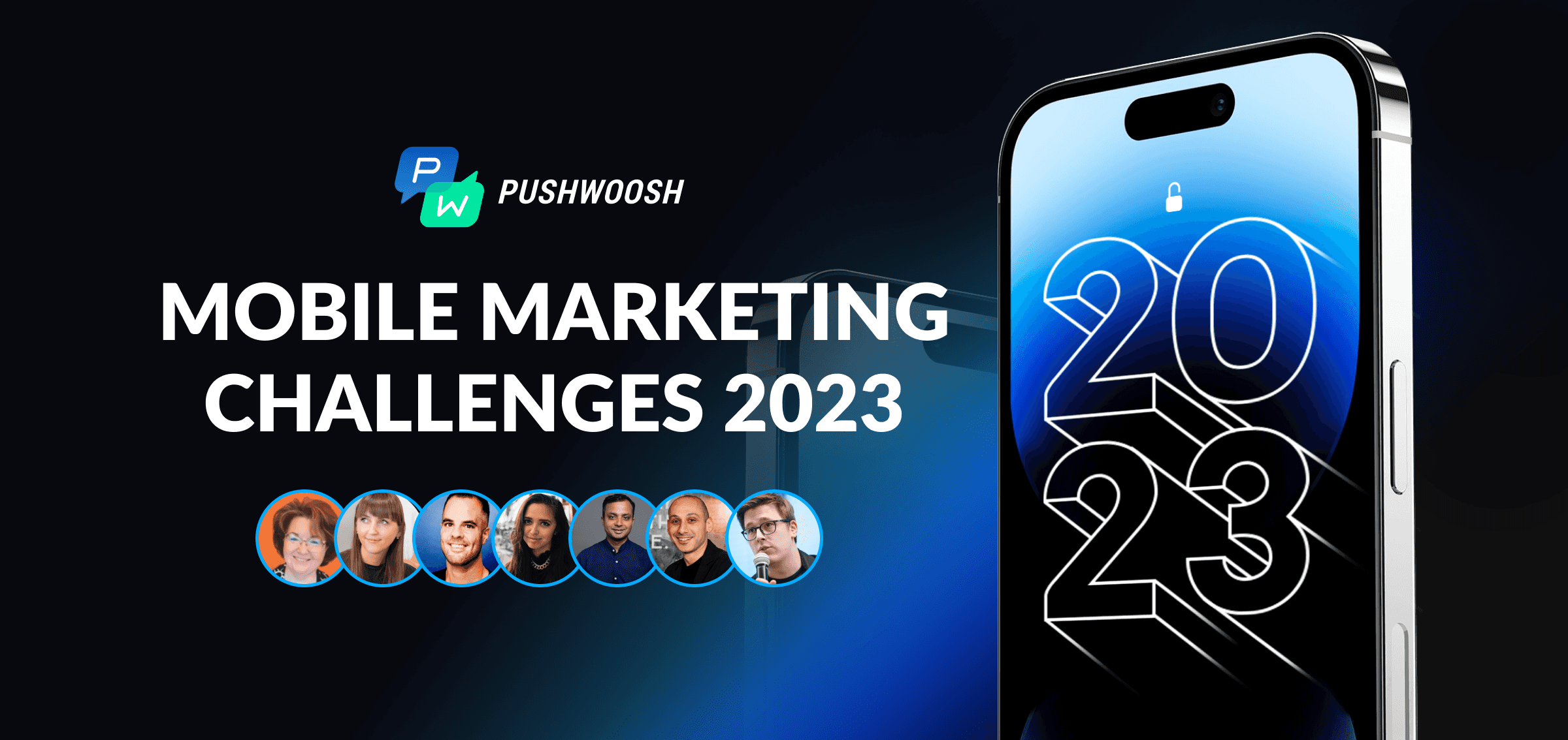 Mobile Marketing Challenges 2023: Industry Leaders Recommend
