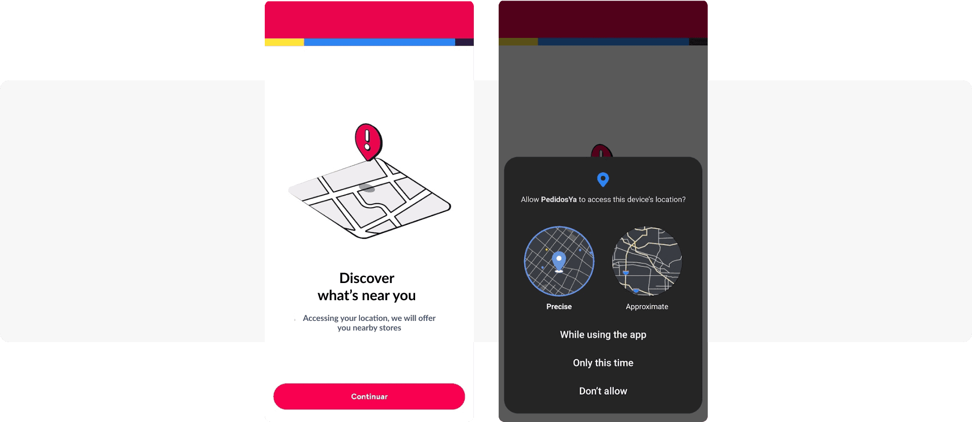 Location access request message - PedidosYa food delivery app