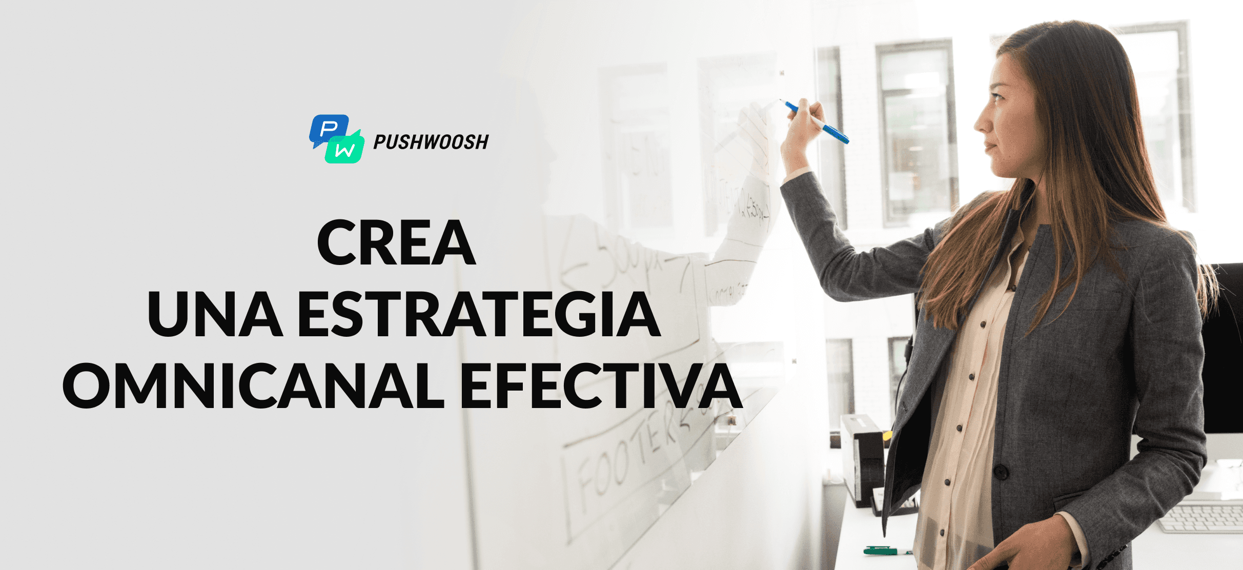 Estrategia omnicanal: cómo construir una comunicación efectiva con tus clientes