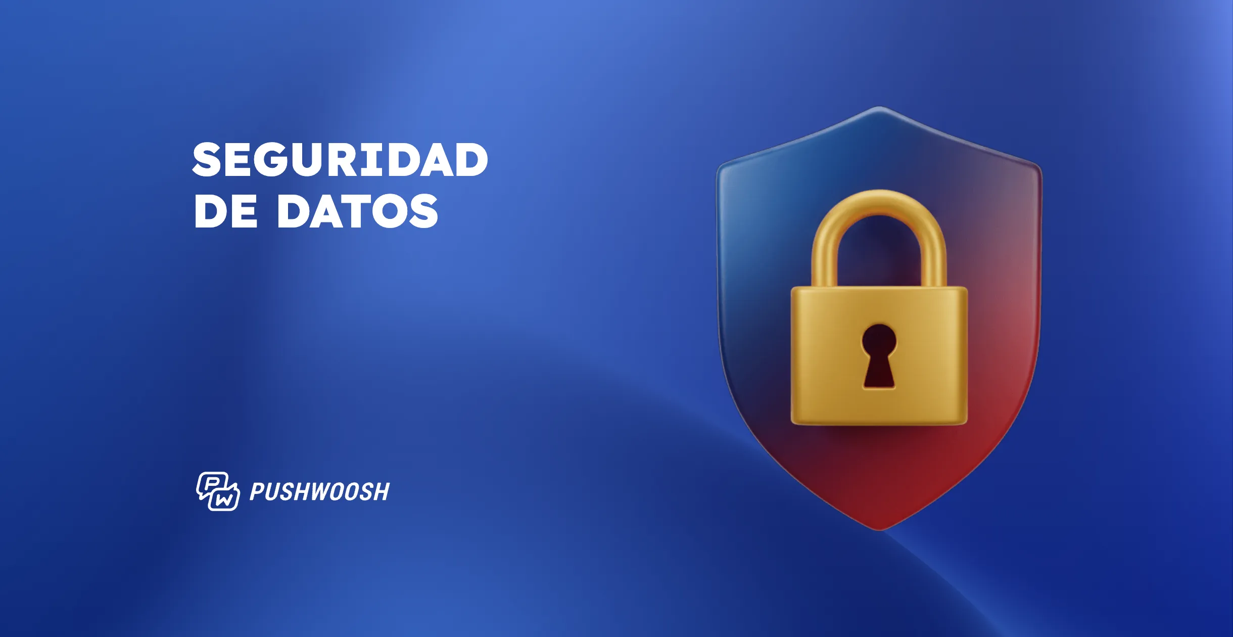 Seguridad de los datos en tu app móvil: cómo proteger a tus clientes