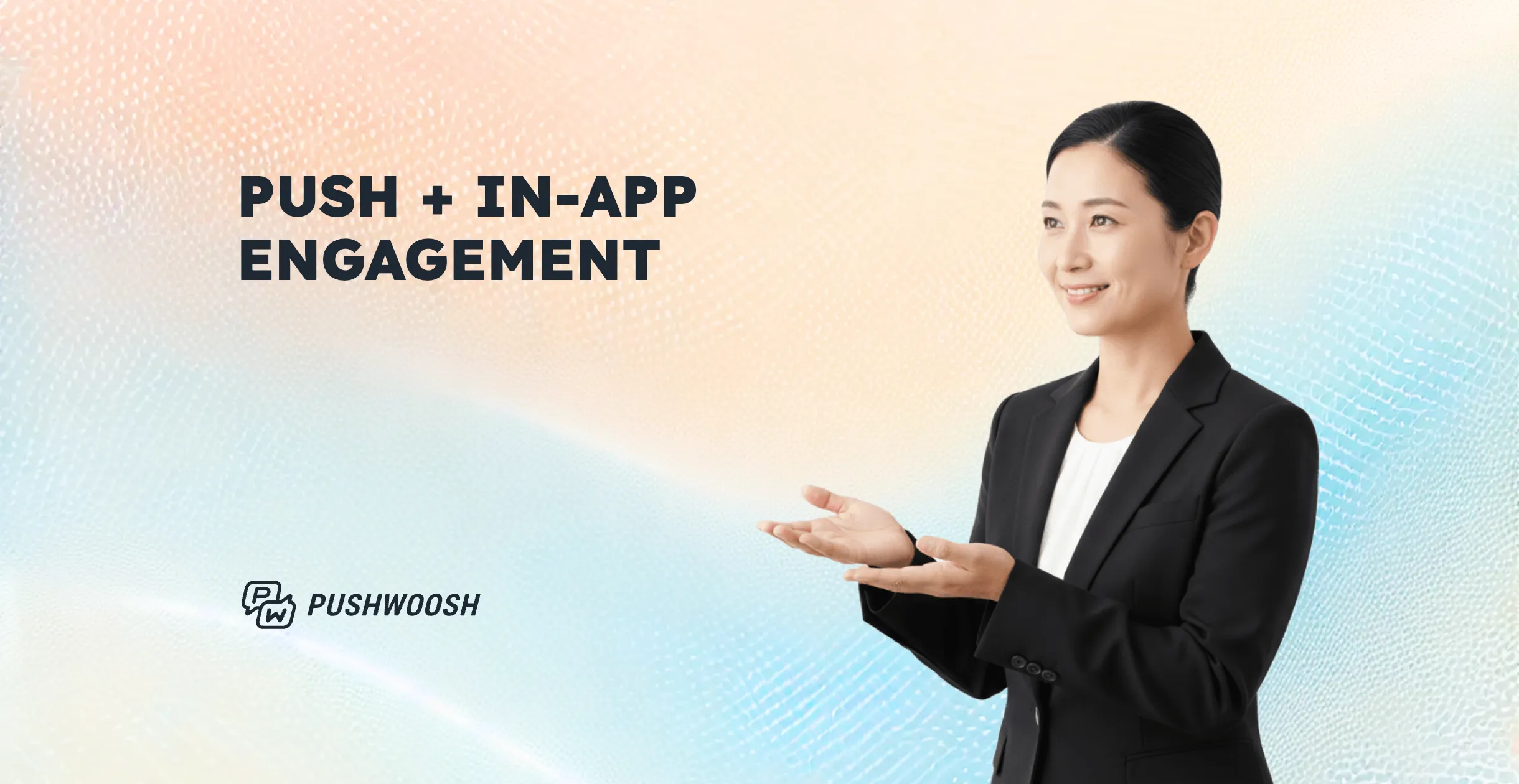 Aumenta el engagement de tu aplicación: estrategia Push + In-App