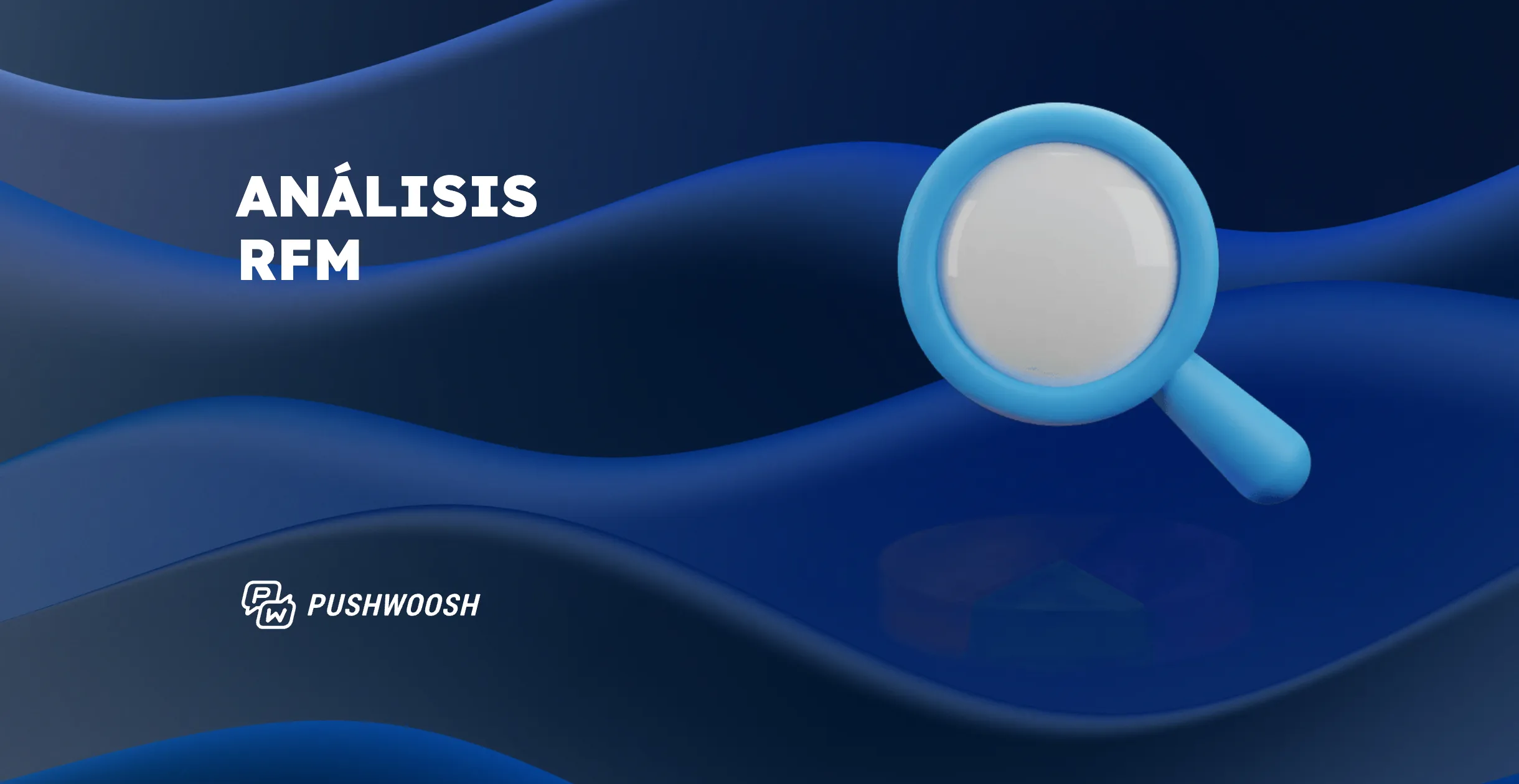 Análisis RFM: guía completa sobre esta segmentación