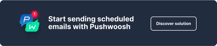 Comience a enviar correos electrónicos programados con Pushwoosh