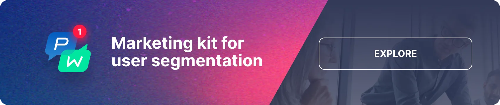 In Pushwoosh erstelltes Kundensegment