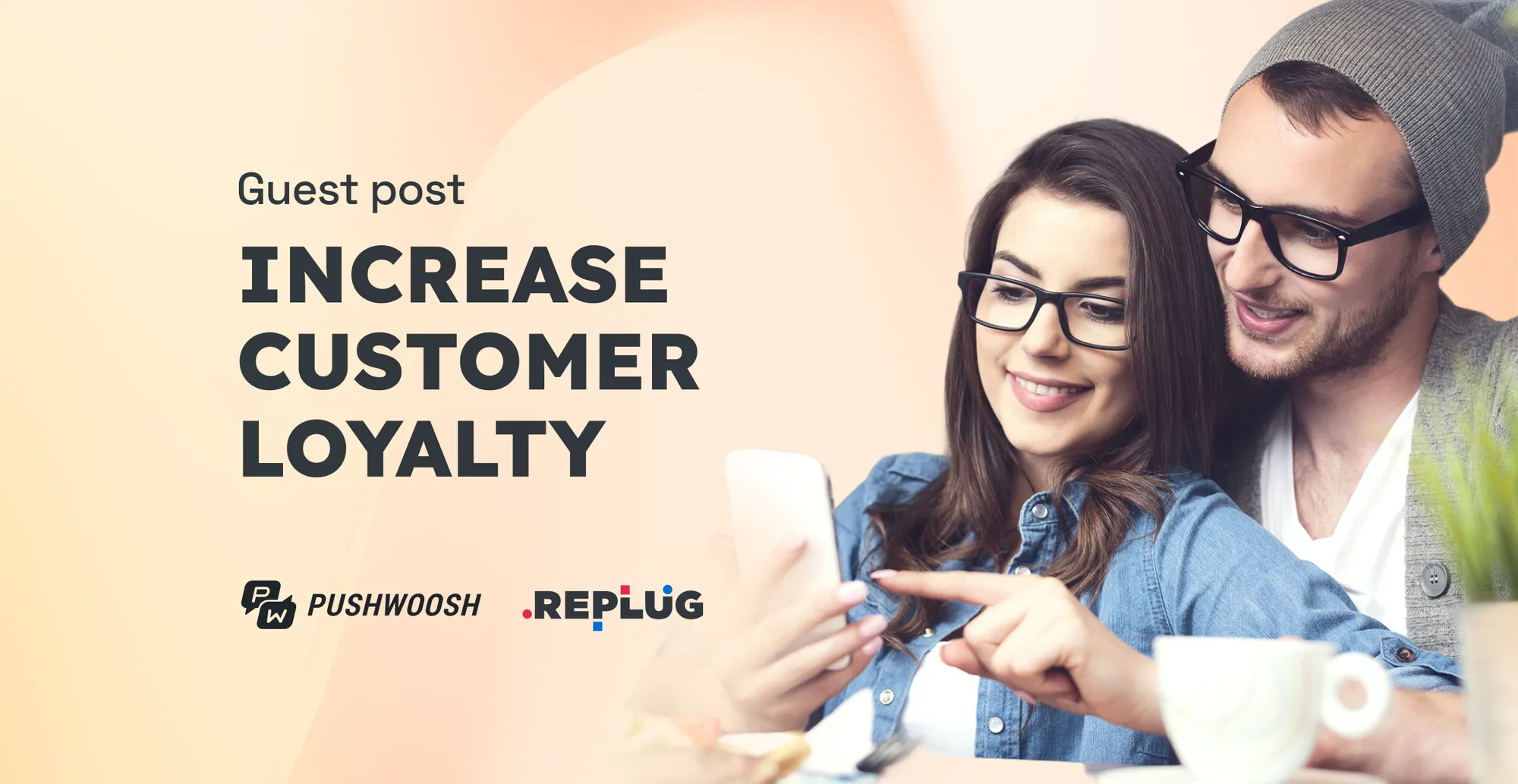 मोबाइल ऐप से ग्राहक वफादारी कैसे बढ़ाएं