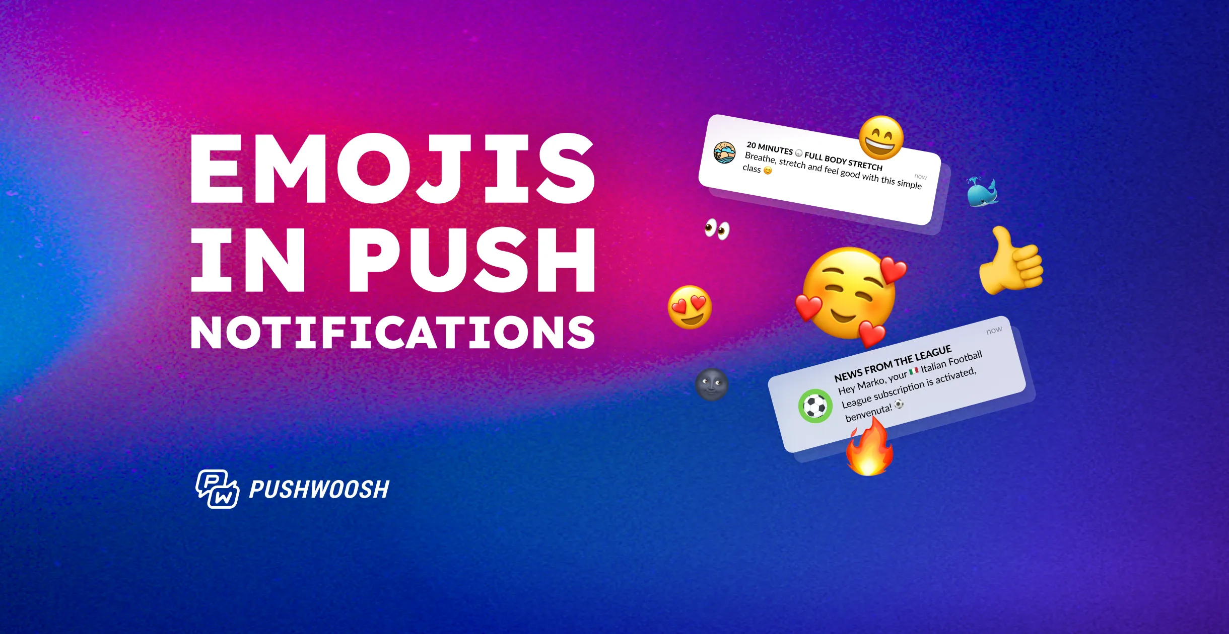 푸시 알림의 이모지 💖: 2025년 활용 방법 (데이터 연구 + 사례)