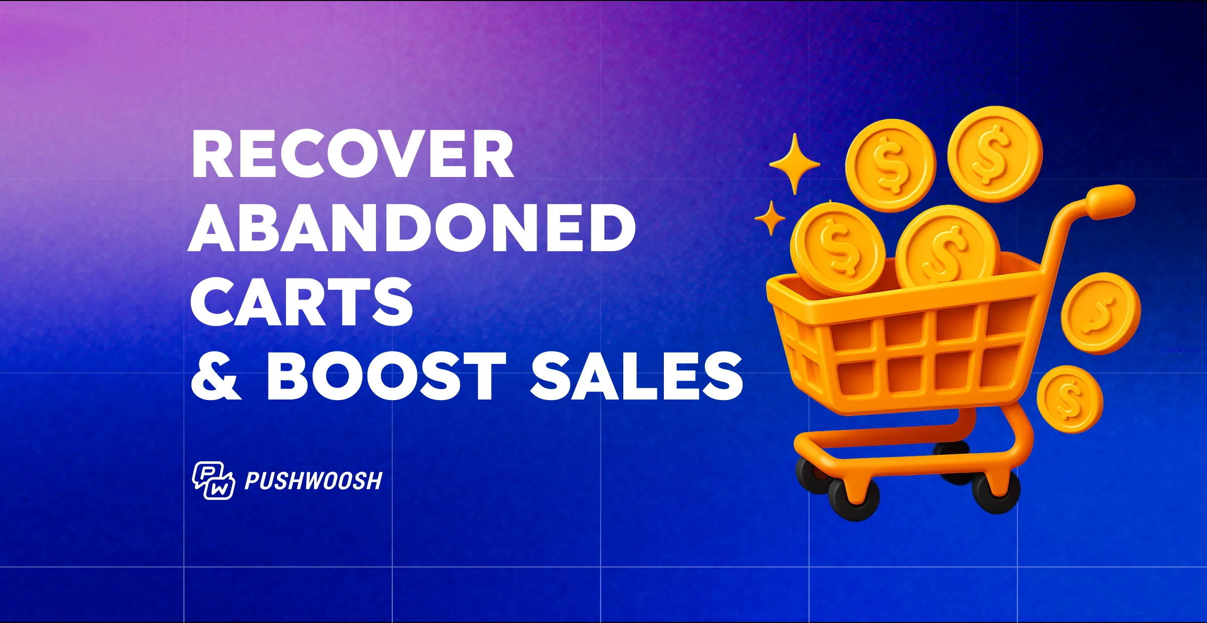 How to recover abandoned carts with push notifications