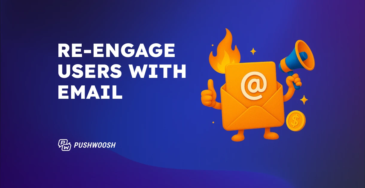 Re-engagement email guide: Examples, templates & best practices