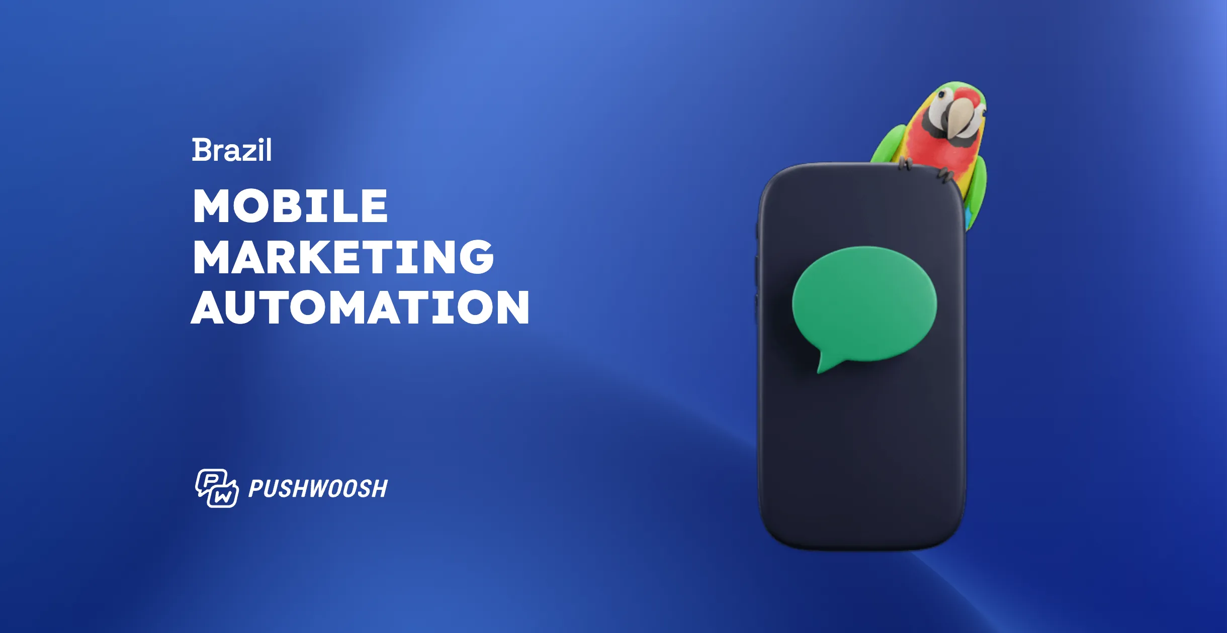 Automação de marketing móvel no Brasil: guia completo para o mercado brasileiro