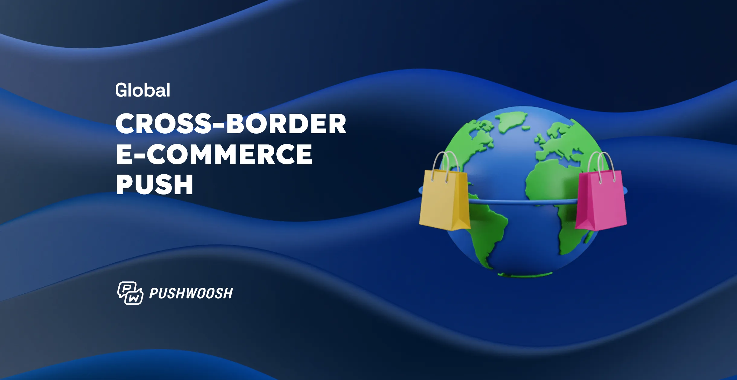 跨境电商推送营销策略：从用户分群到全球大促实战