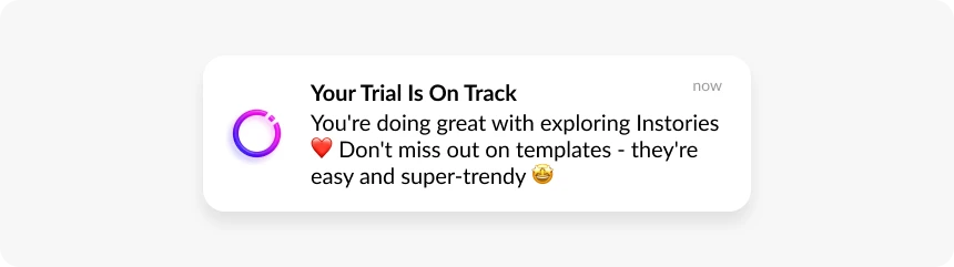 Instories trial activation push notification