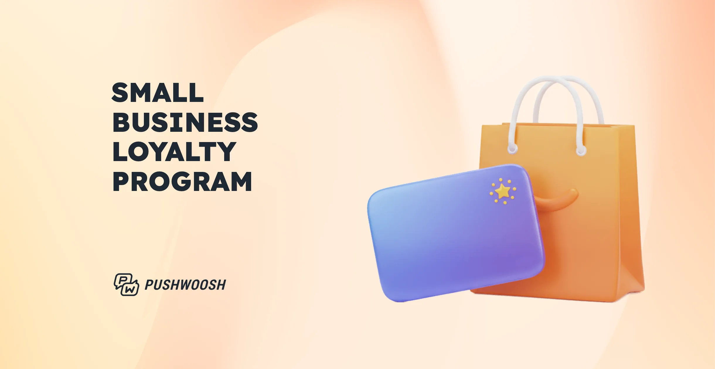 Loyalty program for small business: The retail and ecommerce playbook