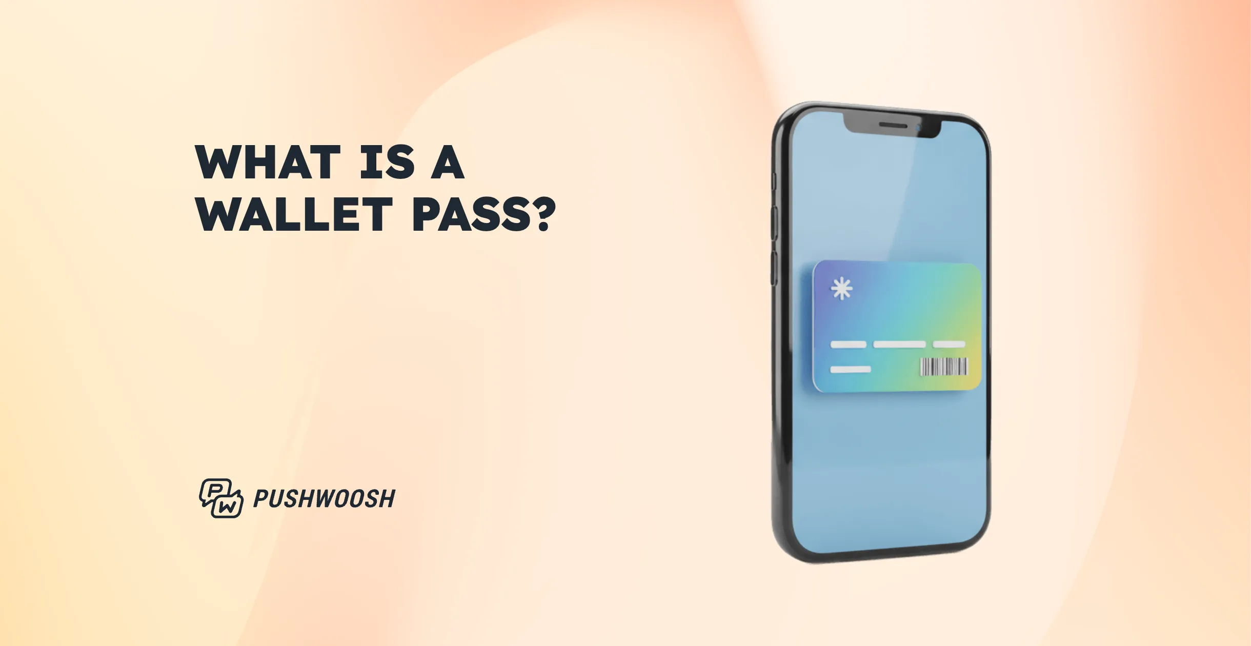 Was ist ein Wallet-Pass? Erklärung für Unternehmen