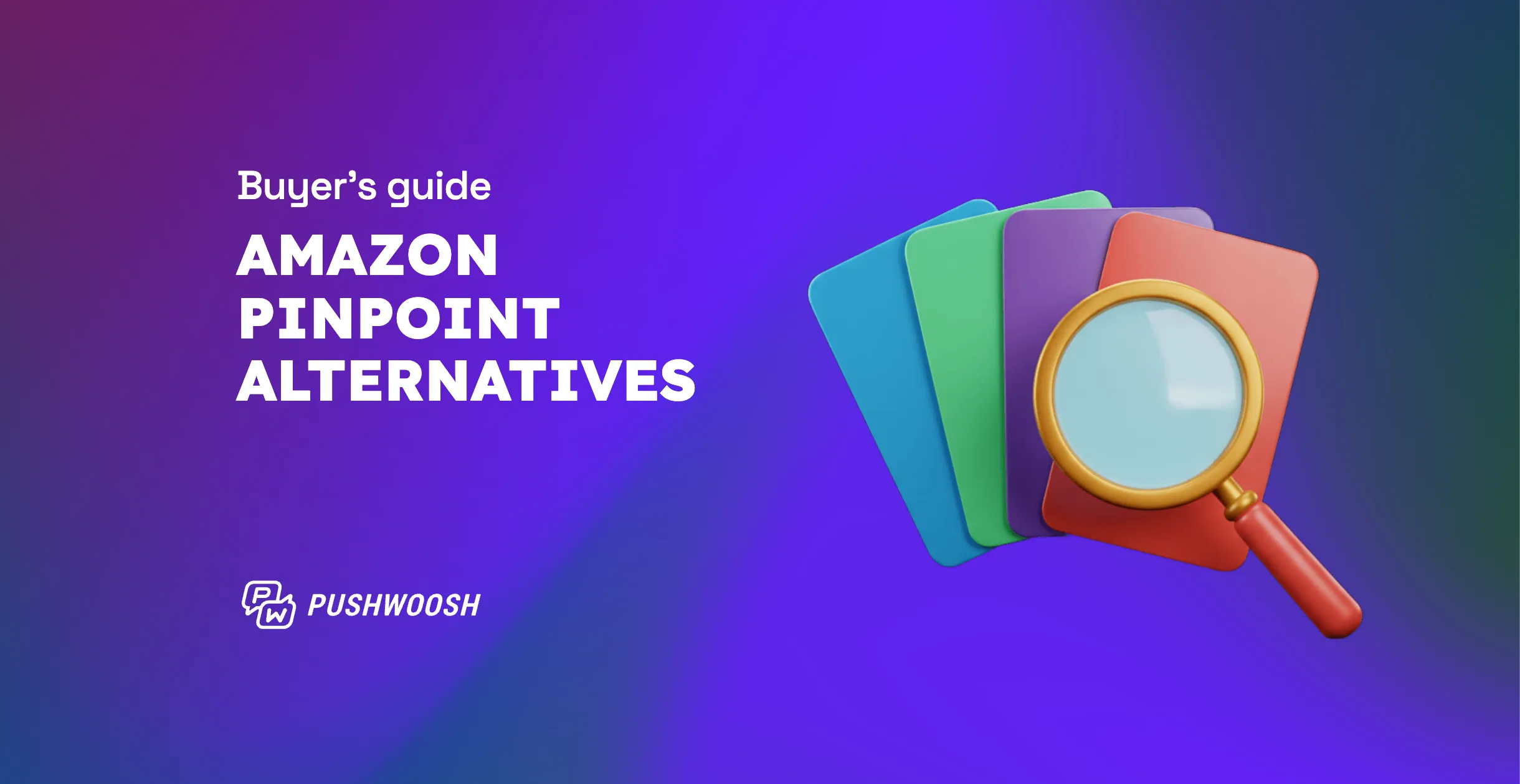 Amazon Pinpoint alternatives: a buyer's guide