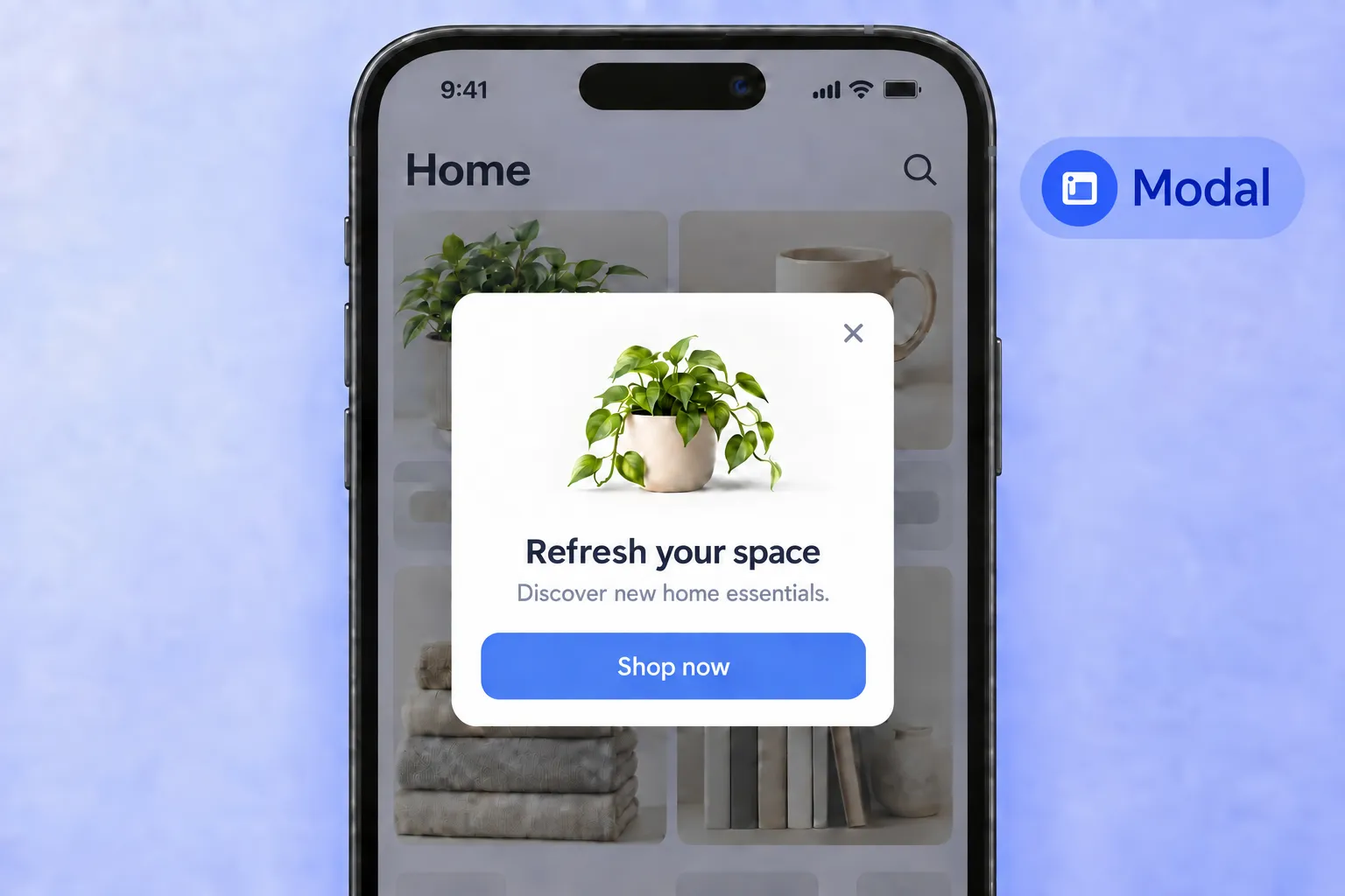 Native in-app modal layout: a centered 'Refresh your space' card over a dimmed home screen