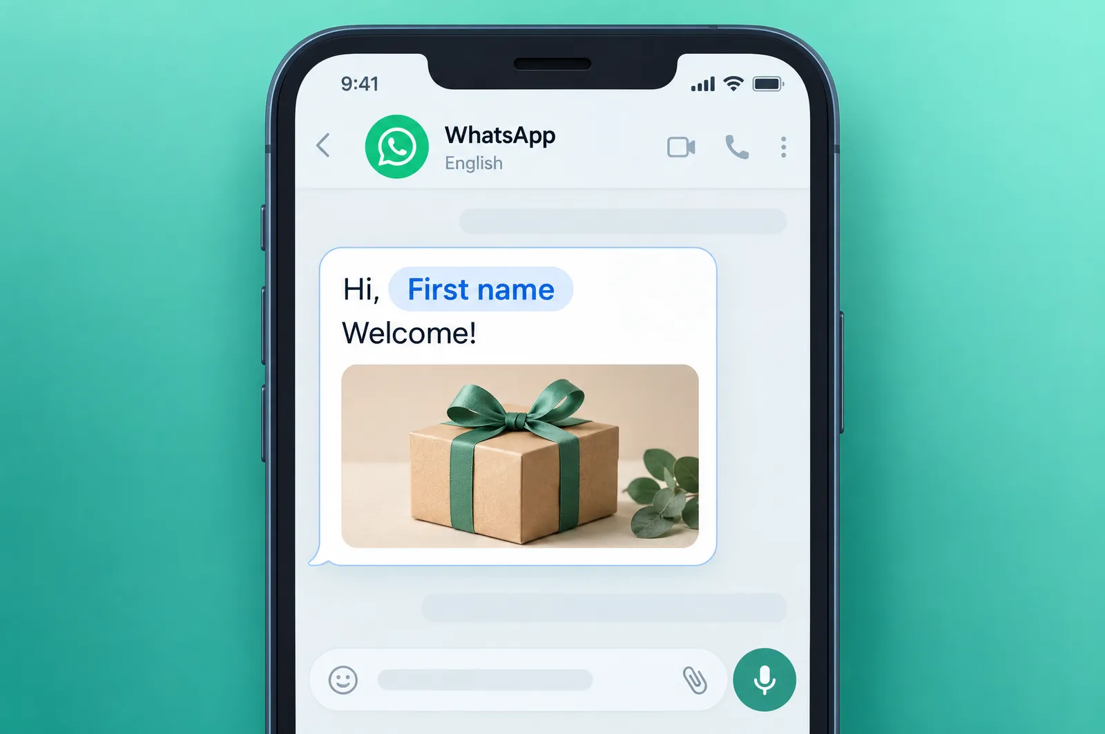 A WhatsApp welcome message on a phone, with a First name personalization chip and an image attachment below the text