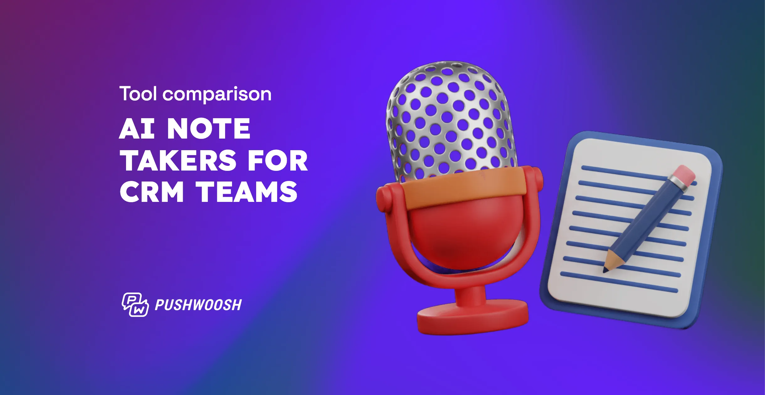 7 best AI note takers for CRM and retention marketing teams (2026)