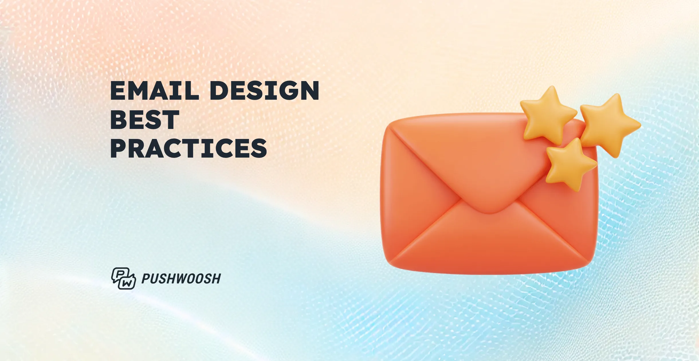 Email design best practices: how to build standout emails block by block