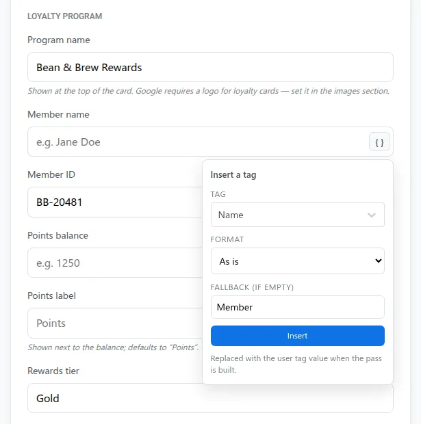 Loyalty pass fields in the Pushwoosh Google Wallet pass builder with the Insert a tag dialog for the member name