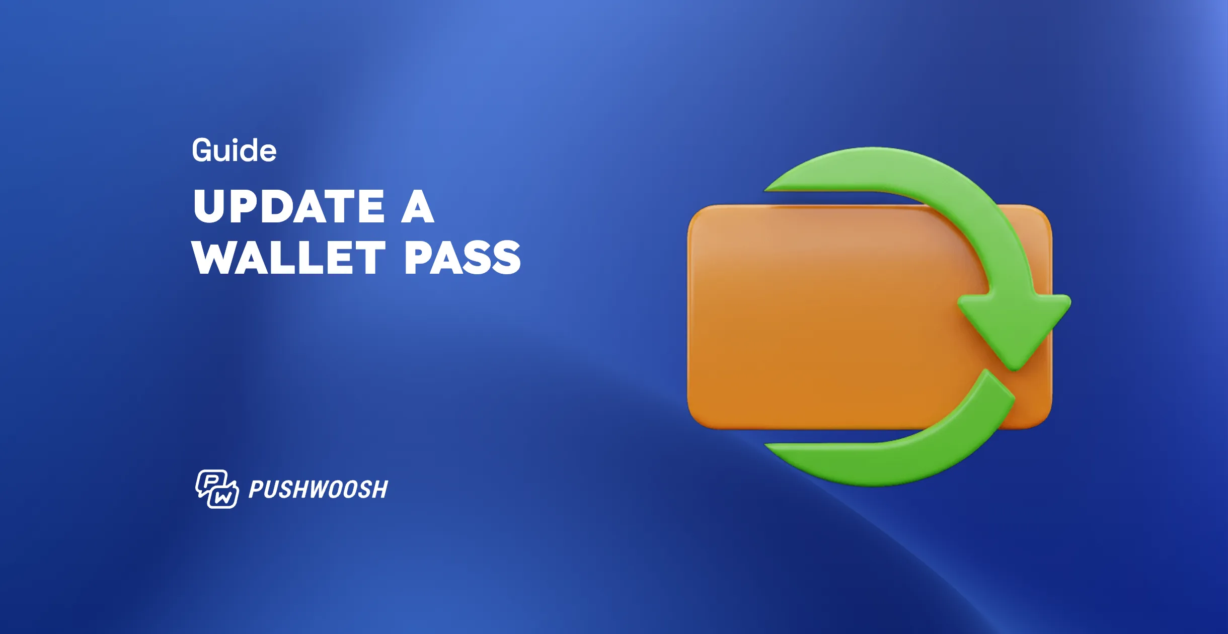How to update a wallet pass after it's installed