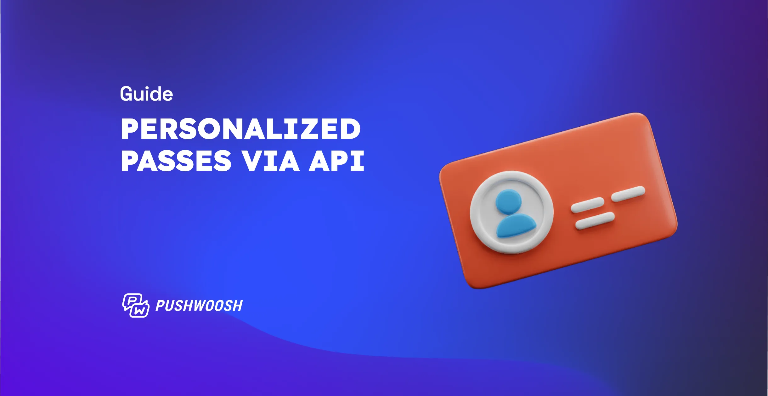 How to issue personalized wallet passes via API