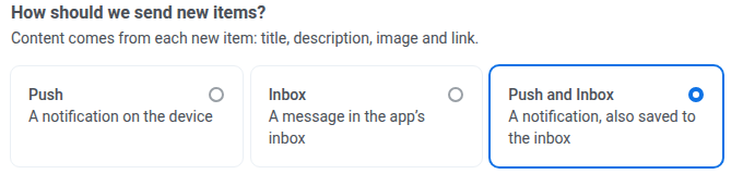 خيارات القناة لحملة الخلاصة: Push أو Inbox أو Push and Inbox