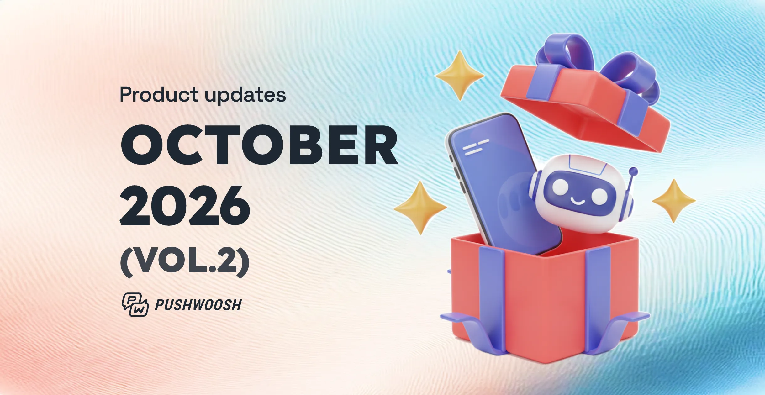 Product update — October 2026 (vol.2): iOS push stories, smarter control groups, and AI that asks first