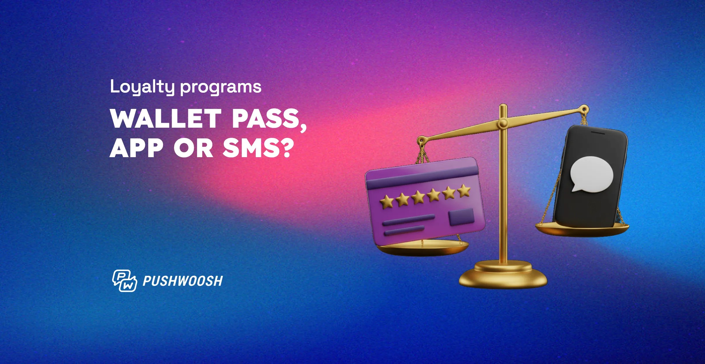 Wallet pass vs app vs SMS: where loyalty belongs