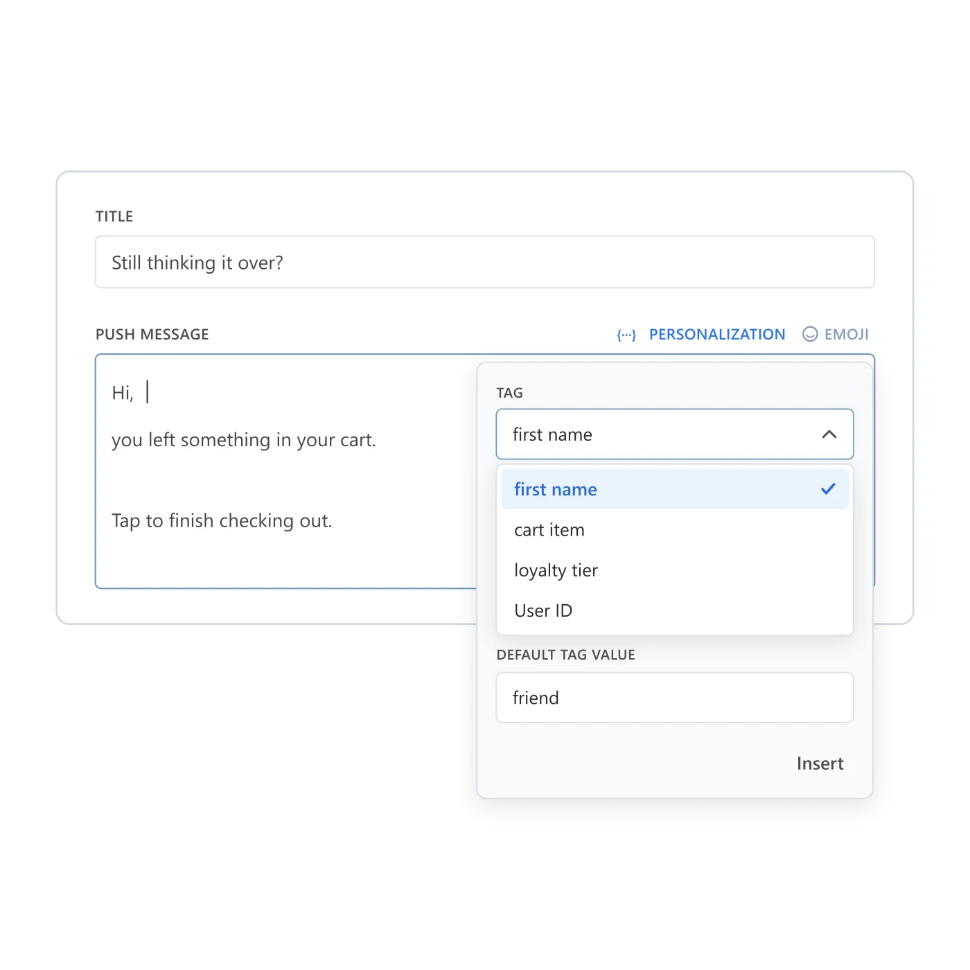 Personalization picker open over the push message field, with the tag list expanded on first name and a Default Tag Value of 'friend' set as the fallback